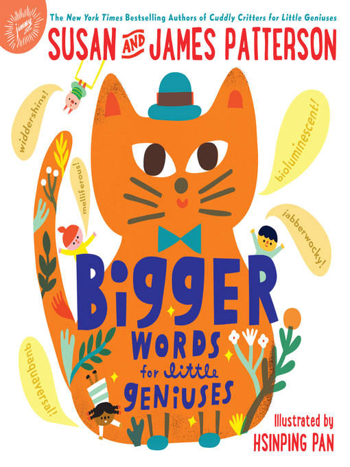 Title details for Bigger Words for Little Geniuses by Susan Patterson - Available